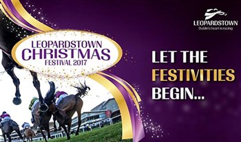 €40 instead of €66 for 2 tickets to any ONE day of the Leopardstown Christmas Festival, Dec 26-29th 2017!